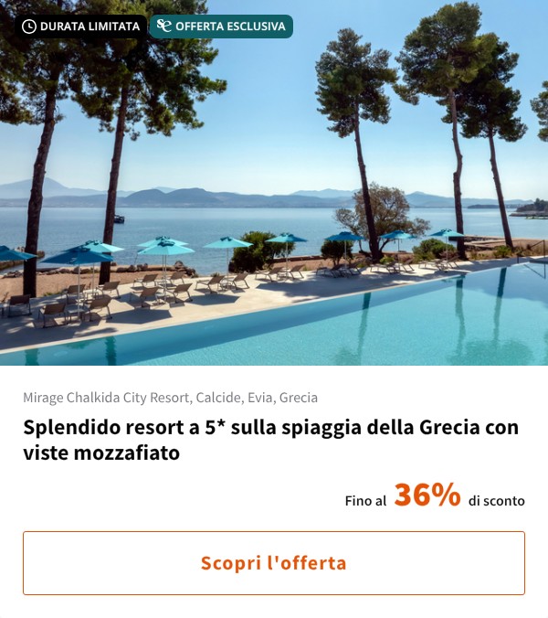 Splendido resort a 5* sulla spiaggia della Grecia con viste mozzafiato