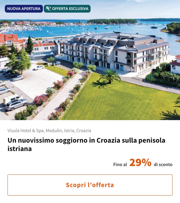Un nuovissimo soggiorno in Croazia sulla penisola istriana