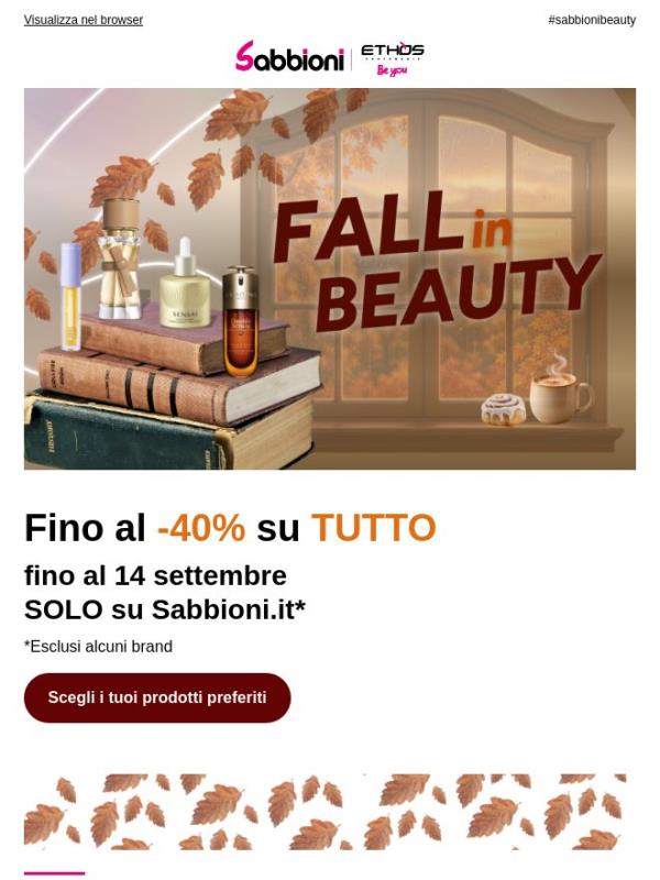🍂 FINO AL -40% SU TUTTO