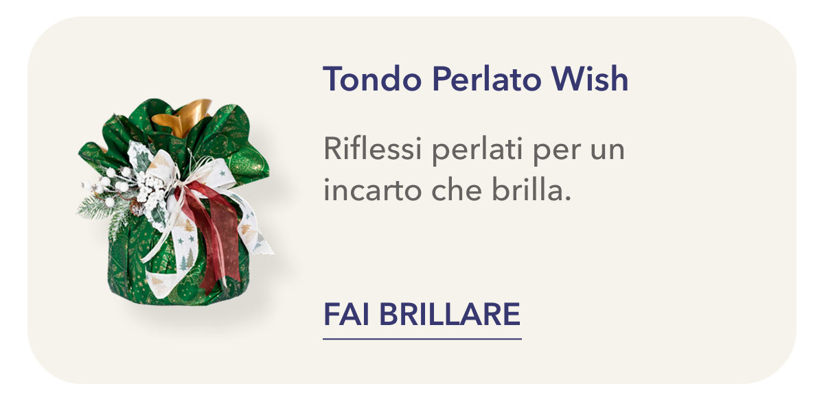 Tondo perlato Wish
