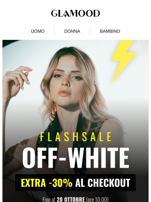 Offerta Flash OFF-WHITE: fino al -65% + EXTRA 30% al checkout