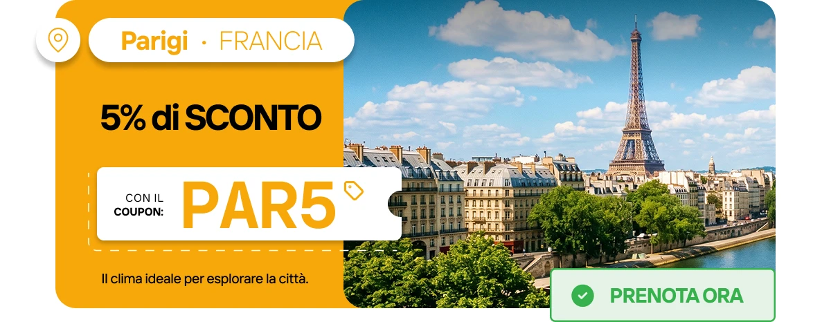 Parigi - Francia: 5% di sconto con il coupon: PAR5.