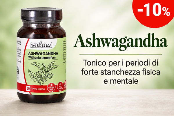 Ashwagandha di Naturetica - Sconto 10%