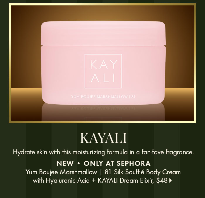 KAYALI Yum Boujee Marshmallow | 81 Silk Soufflé Body Cream with Hyaluronic Acid + KAYALI Dream Elixir