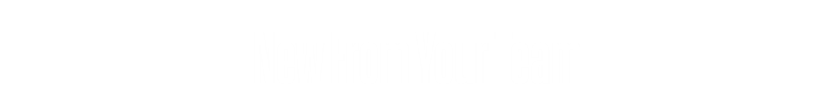 New From Your Team