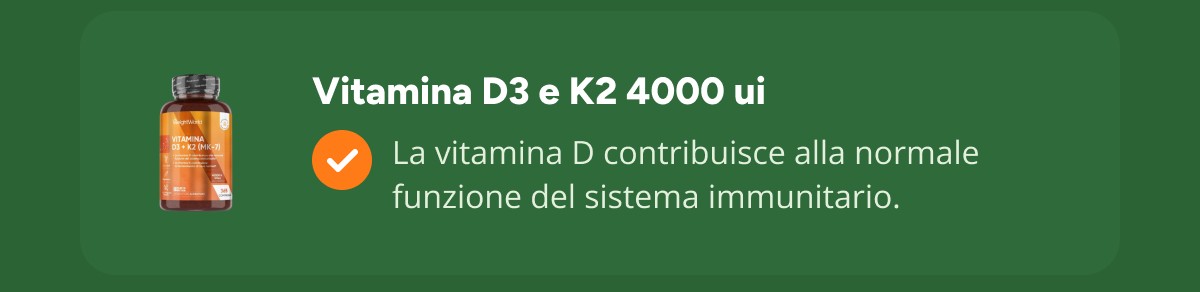 Vitamina D3 e K2 4000 ui La vitamina D contribuisce alla normale funzione del sistema immunitario.