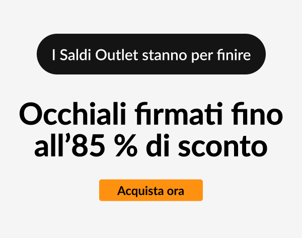 Modelli firmati fino all’85 % di sconto