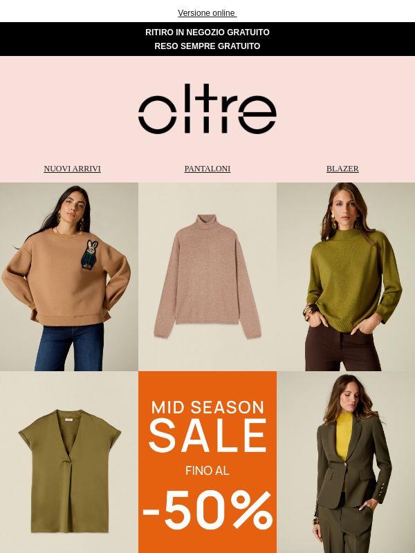 MID SEASON SALE 🍂 Fino al -50%