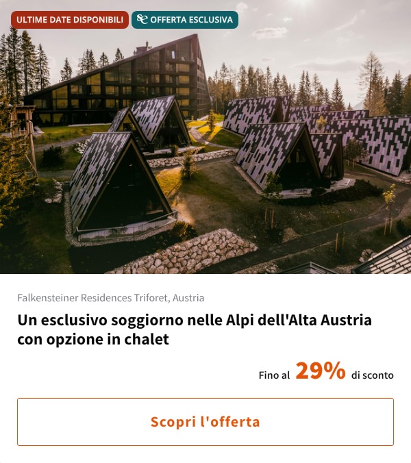 Un esclusivo soggiorno nelle Alpi dell'Alta Austria con opzione in chalet
