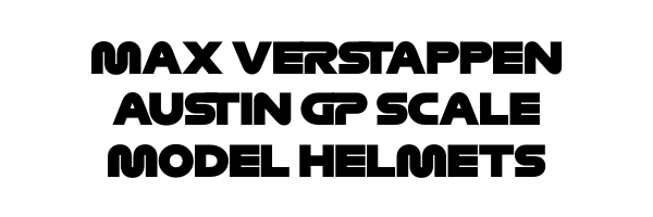 Max Verstappen Austin GP Scale Model Helmets