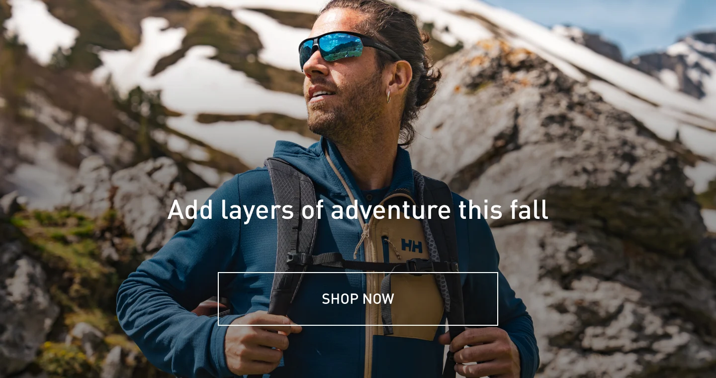 Add layers of adventure this fall - SHOP NOW