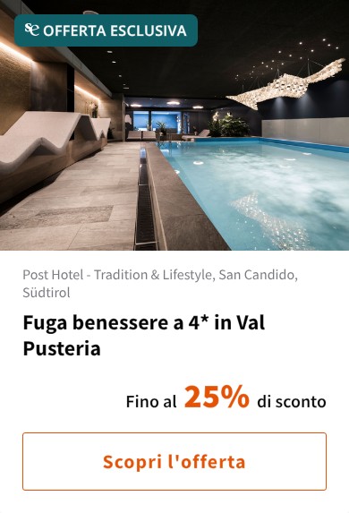 Fuga benessere a 4* in Val Pusteria