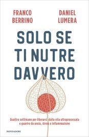 Solo se ti Nutre Davvero