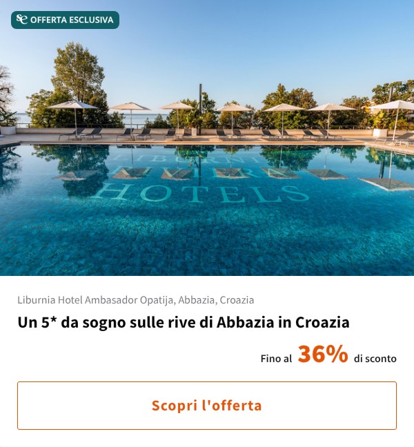 Un 5* da sogno sulle rive di Abbazia in Croazia