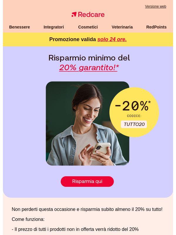 ⏰ Ultime 24 ore: almeno il -20%