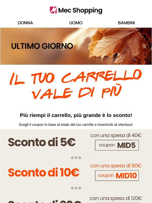 ⏰Ultimo giorno! Sconti di metà stagione
