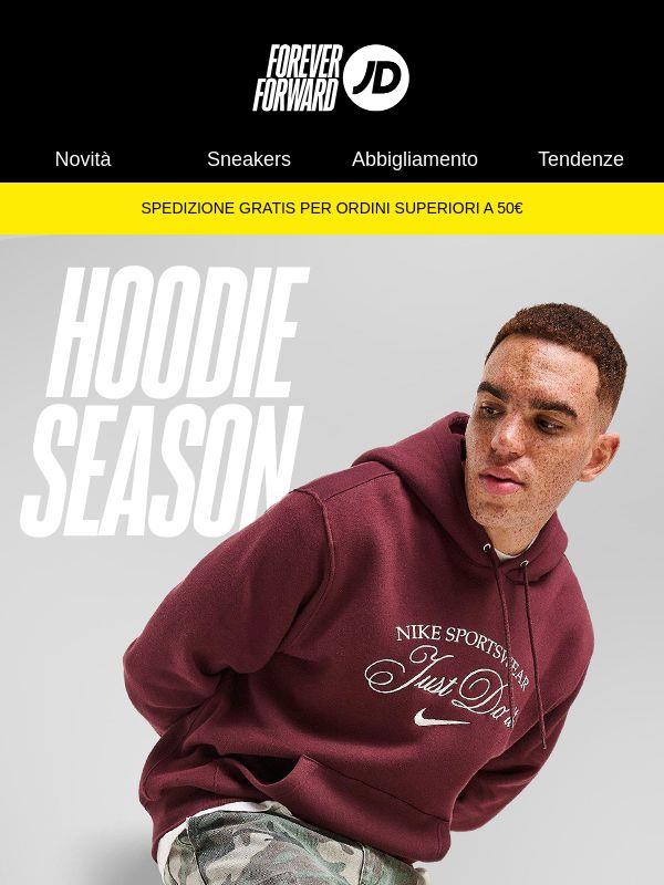 Nuova stagione. Nuova hoodie.