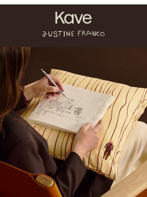 Kave x Justine Franco