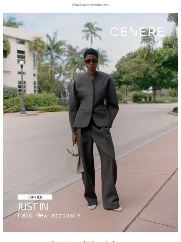 Just In: la Fall Winter 26 per lei e per lui