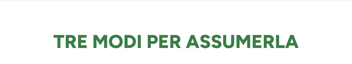 Tre modi per assumerla
