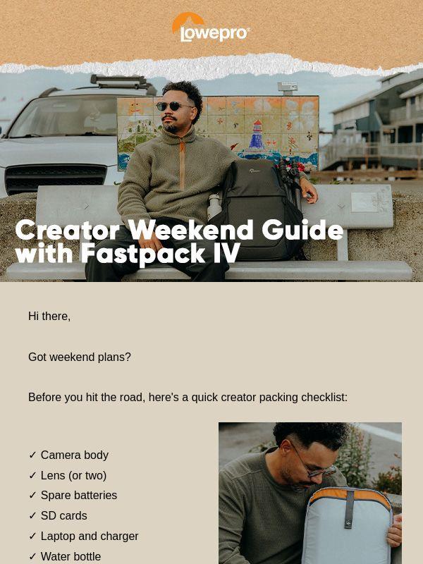 Packing for the weekend?