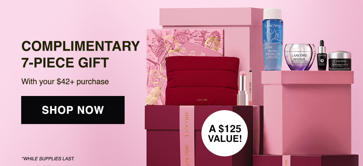 Complimentary 7 piece gift