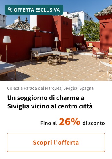 Un soggiorno di charme a Siviglia vicino al centro città