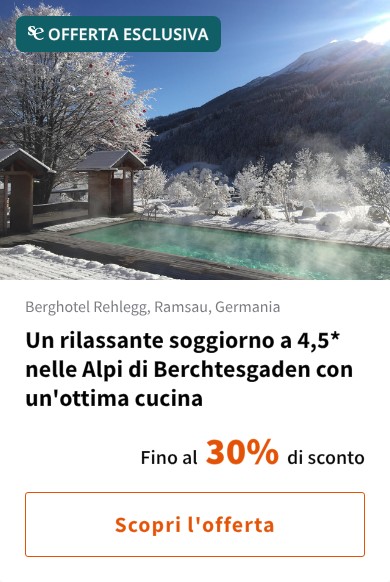 Un rilassante soggiorno a 4,5* nelle Alpi di Berchtesgaden con un'ottima cucina