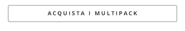 Fai shopping di multipack e risparmia!