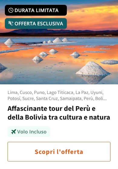 Affascinante tour del Perù e della Bolivia tra cultura e natura
