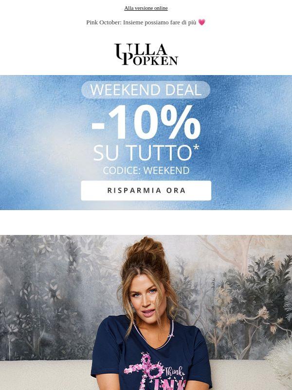 ✨ Happy Weekend: -10% su TUTTO