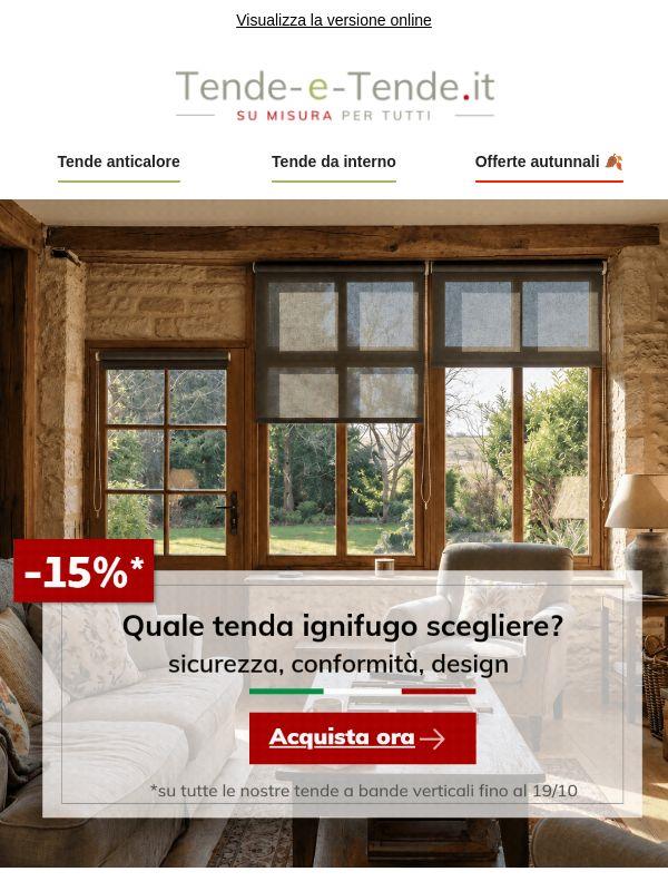 Tende ignifughe: sicurezza e risparmia fino a -15%