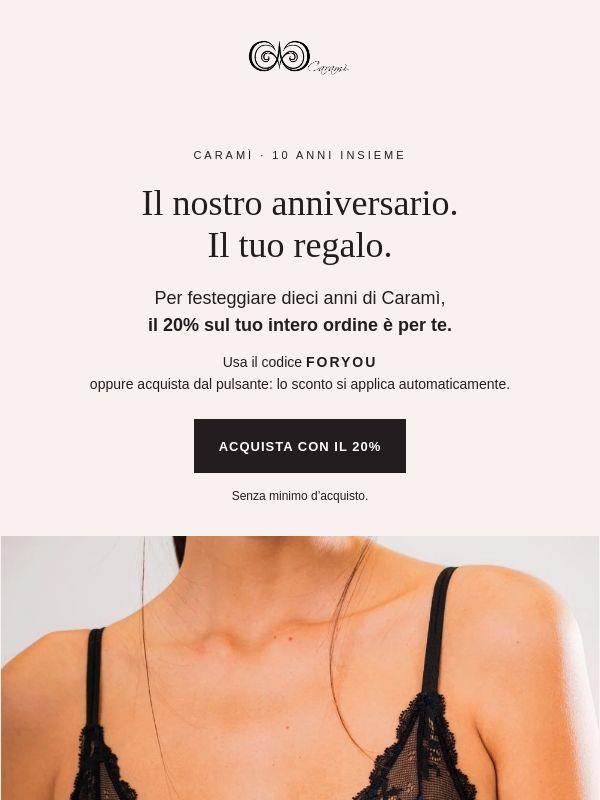 Caramì compie 10 anni. Il 20% è per te.
