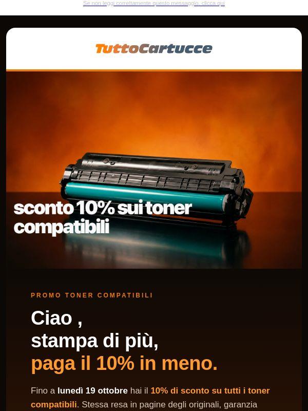 ⏰ -10% su tutti i toner compatibili: solo fino a lunedì 19 ottobre