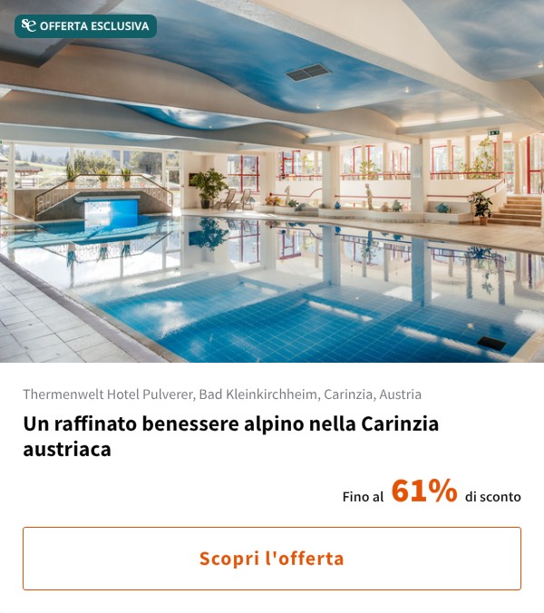 Un raffinato benessere alpino nella Carinzia austriaca