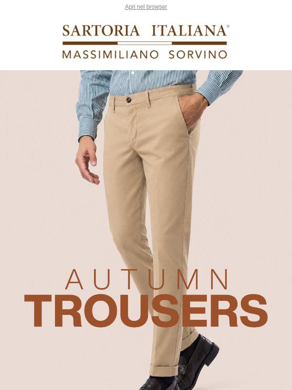 Pantaloni FW | Il guardaroba cambia passo