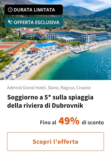 Soggiorno a 5* sulla spiaggia della riviera di Dubrovnik