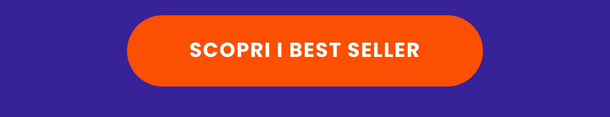 SCOPRI I BEST SELLER