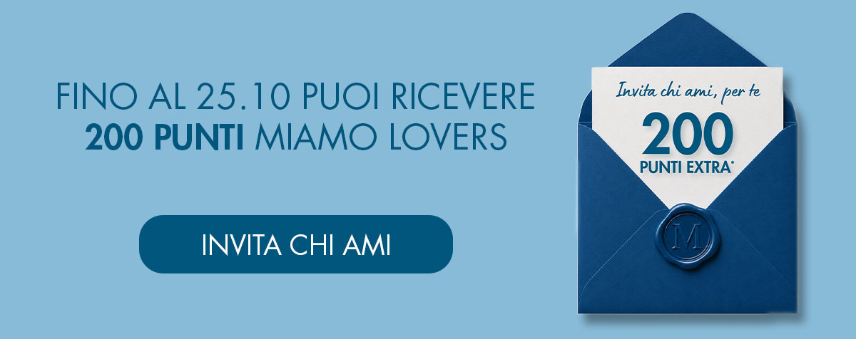 Invita un amico, dopo il suo acquisto riceverai 200 punti invece di 20!