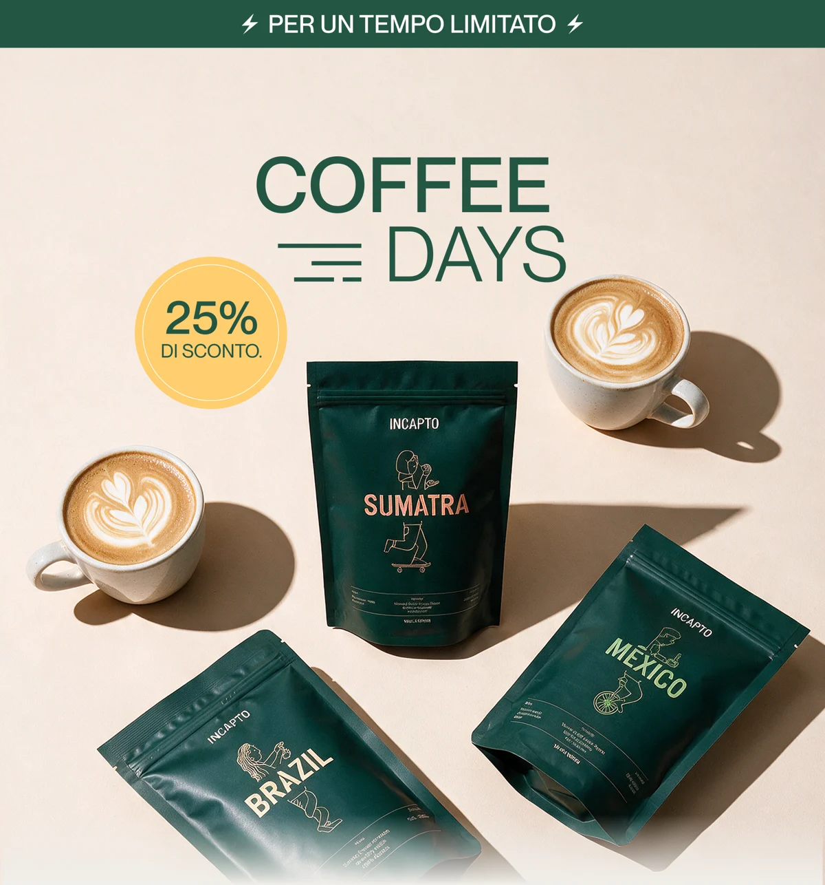 Coffee Days: 25% di sconto su tutti i nostri caffè, per un tempo limitato