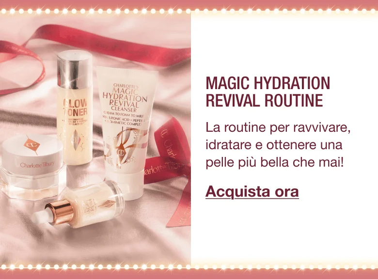 MAGIC HYDRATION REVIVAL ROUTINE