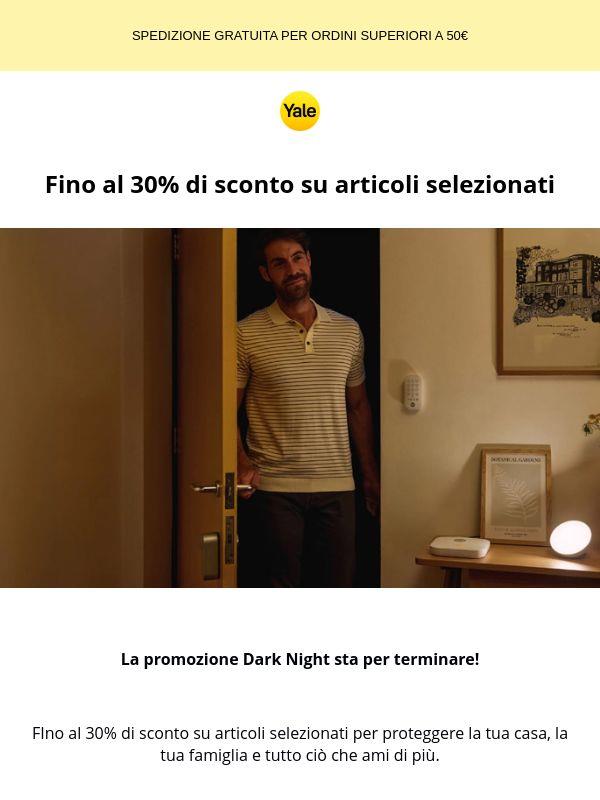 Ultime ore: fino al 30% di sconto!