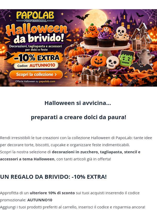 Dolcetto o scherzetto? Su PapoLab c'è il -10% EXTRA!