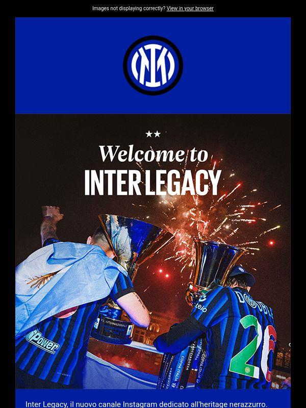 Inter Legacy: la storia nerazzurra ha un nuovo spazio 🖤💙