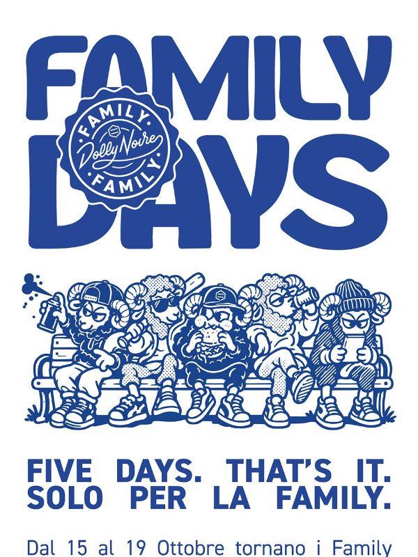 FAMILY DAYS | Ultime ore..