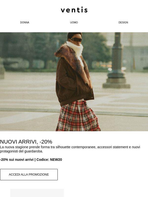 Nuova stagione: -20% sui nuovi arrivi