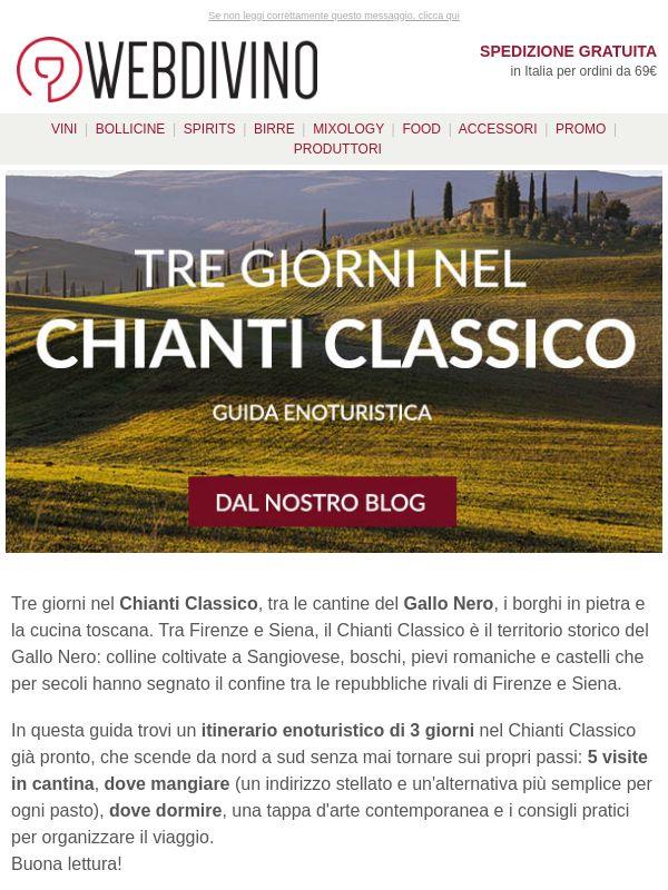 Tre giorni nel Chianti Classico: itinerario tra cantine, borghi e ristoranti