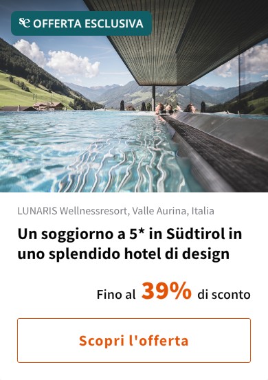 Un soggiorno a 5* in Südtirol in uno splendido hotel di design