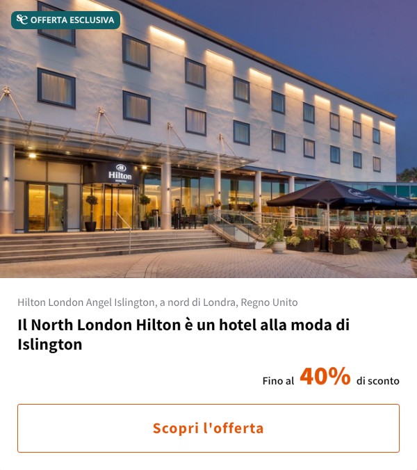 Il North London Hilton è un hotel alla moda di Islington