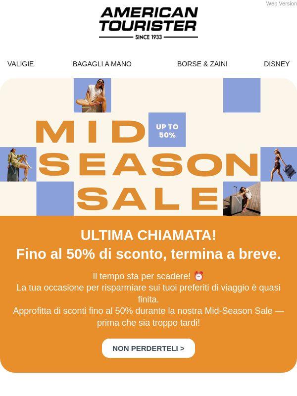 Ultima chiamata! Fino al 50% di sconto, termina a breve